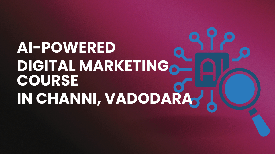 Digital Marketing Course in Channi