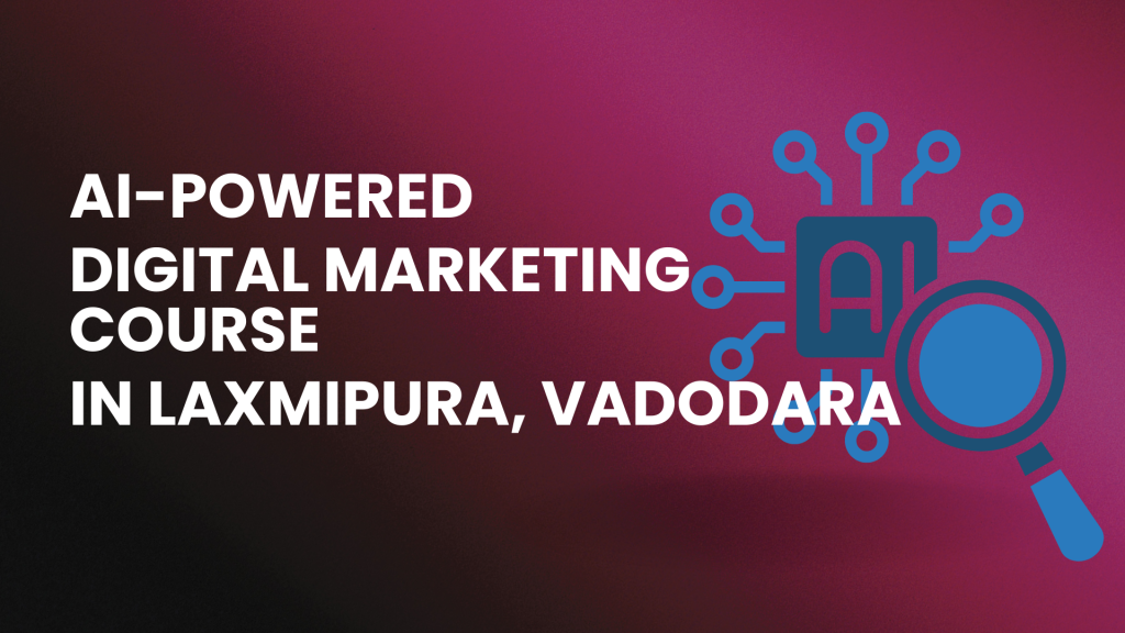 Digital Marketing Course in Laxmipura