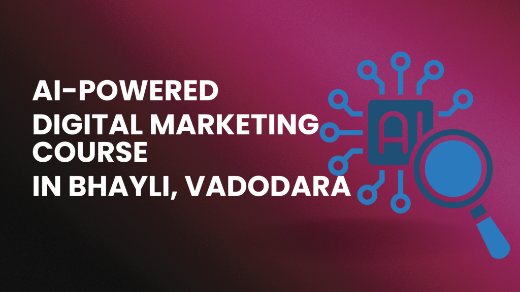 Digital Marketing Course in Bhayli
