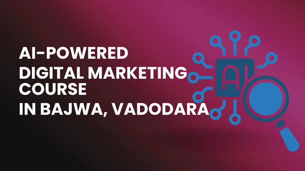 Digital Marketing Course in Bajwa