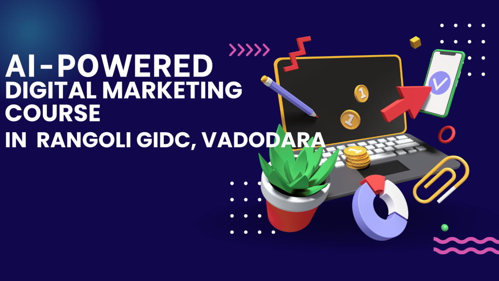 Digital Marketing Course in Ranoli GIDC