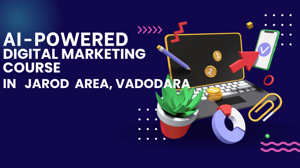 Digital Marketing Course in Jarod Area