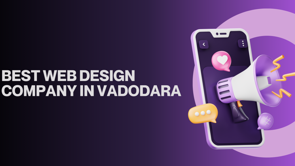 Best Web Design Company in Vadodara